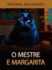 Produktbild: O Mestre e Margarita (Traduzido)
