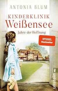 Produktbild: Kinderklinik Wei&szlig;ensee - Jahre der Hoffnung
