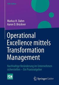 Produktbild: Operational Excellence mittels Transformation Management