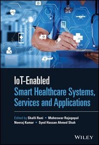 Produktbild: IoT-enabled Smart Healthcare Systems, Services and Applications