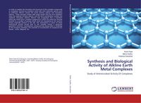 Produktbild: Synthesis and Biological Activity of Alkline Earth Metal Complexes