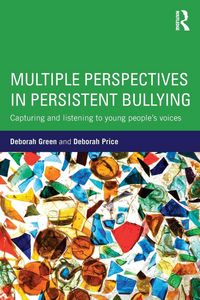 Produktbild: Multiple Perspectives in Persistent Bullying