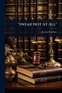 Produktbild: "swear Not At All"