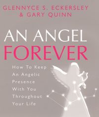 Produktbild: Quinn, G: An Angel Forever