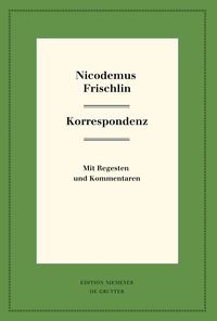 Produktbild: Nicodemus Frischlin: Korrespondenz