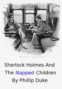 Produktbild: Sherlock Holmes And the Napped Children