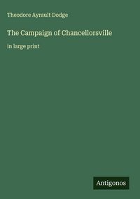 Produktbild: The Campaign of Chancellorsville