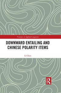 Produktbild: Downward Entailing and Chinese Polarity Items
