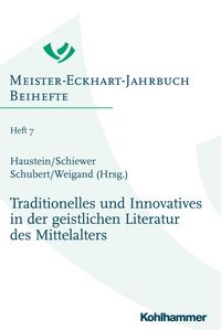 Produktbild: Traditionelles und Innovatives in der geistlichen Literatur des Mittelalters