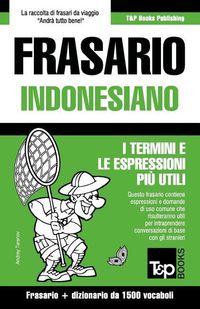 Vocabolario Italiano-Indonesiano per studio autodidattico - 7000 parole'  von 'Andrey Taranov' - 'Taschenbuch' - '978-1-78616-500-8