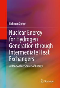 Produktbild: Nuclear Energy for Hydrogen Generation through Intermediate Heat Exchangers