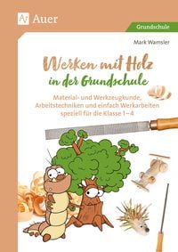 Produktbild: Werken mit Holz in der Grundschule