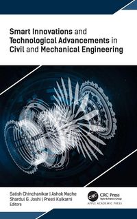 Produktbild: Smart Innovations and Technological Advancements in Civil and Mechanical Engineering