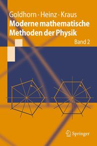 Bild vom Artikel Moderne mathematische Methoden der Physik vom Autor Karl-Heinz Goldhorn