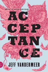 Produktbild: Southern Reach Trilogy 3. Acceptance