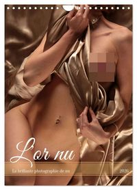 Produktbild: L'or nu (Calendrier mural 2026 DIN A4 horizontal), CALVENDO calendrier mensuel