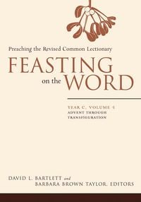 Produktbild: Feasting on the Word: Year C, Volume 1