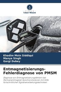 Produktbild: Entmagnetisierungs-Fehlerdiagnose von PMSM