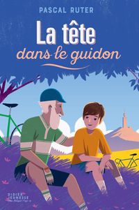 Produktbild: La T&ecirc;te dans le guidon