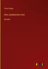 Produktbild: Dem unbekannten Gott
