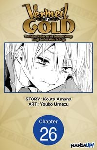 Produktbild: Vermeil in Gold: The Failing Student and the Strongest Scourge Plunge Into the World of Magic #026