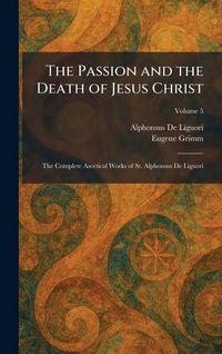 Produktbild: The Passion and the Death of Jesus Christ
