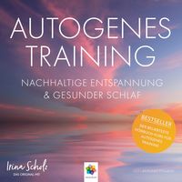 Produktbild: Autogenes Training * Nachhaltige Entspannung und gesunder Schlaf