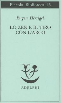Produktbild: Lo zen e il tiro con l'arco