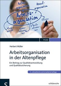 Produktbild: Arbeitsorganisation in der Altenpflege