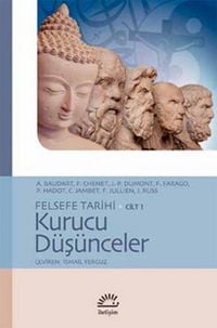 Produktbild: Felsefe Tarihi Cilt 1 - Kurucu D&uuml;s&uuml;nceler