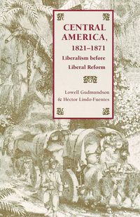 Produktbild: Central America, 1821-1871