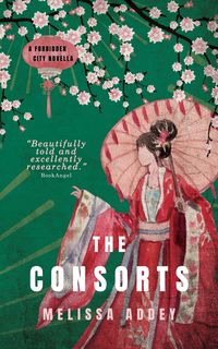 Produktbild: The Consorts (Forbidden City, #1)