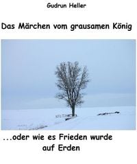 Produktbild: Das M&auml;rchen vom grausamen K&ouml;nig