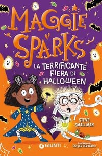 Produktbild: La terrificante fiera di Halloween. Maggie Sparks