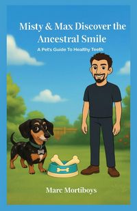 Produktbild: Misty and Max Discover the Ancestral Smile