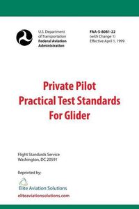 Produktbild: Private Pilot Practical Test Standards For Glider (FAA-S-8081-22)