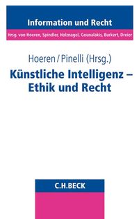 Produktbild: Schriftenreihe Information und Recht / K&uuml;nstliche Intelligenz - Ethik und Recht