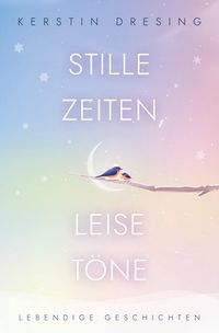 Produktbild: Stille Zeiten, Leise T&ouml;ne