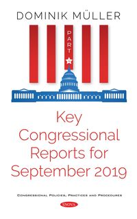 Produktbild: Key Congressional Reports for September 2019. Part IV
