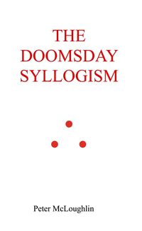 Produktbild: The Doomsday Syllogism