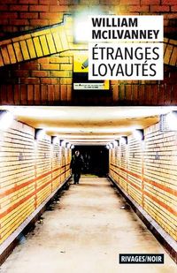Produktbild: Etranges loyaut&eacute;s : une enqu&ecirc;te de Laidlaw