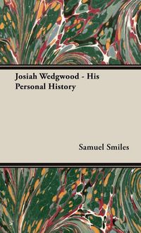 Produktbild: Josiah Wedgwood - His Personal History
