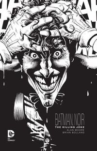 Bild vom Artikel Batman Noir The Killing Joke vom Autor Alan Moore
