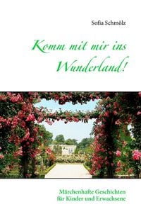 Produktbild: Komm mit mir ins Wunderland!