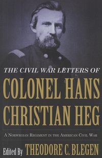 Produktbild: The Civil War Letters of Colonel Hans Christian Heg