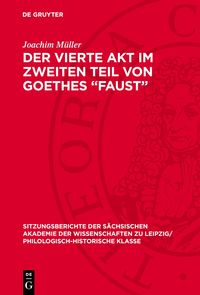 Produktbild: Der vierte Akt im zweiten Teil von Goethes &bdquo;Faust&ldquo;