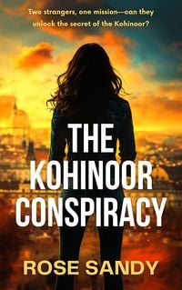 Produktbild: The Kohinoor Conspiracy (The Shadow Files Thrillers, #2)