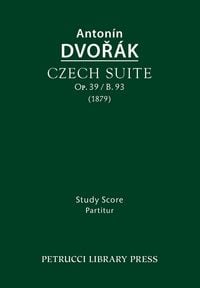 Produktbild: Czech Suite, Op.39 / B.93