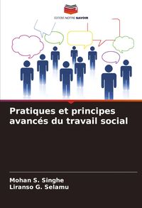 Produktbild: Pratiques et principes avanc&eacute;s du travail social