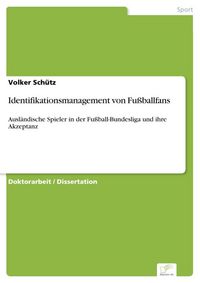 Produktbild: Identifikationsmanagement von Fu&szlig;ballfans
